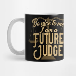 Future Judge funny Gift Mug